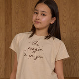 The Magic Is In You Tee