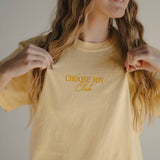 Choose Joy Tee