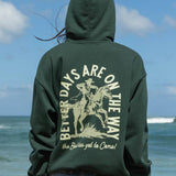 Better Days Hoodie