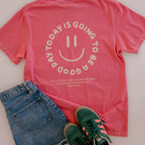 Good Day Tee