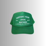 Support Your Local Mother®